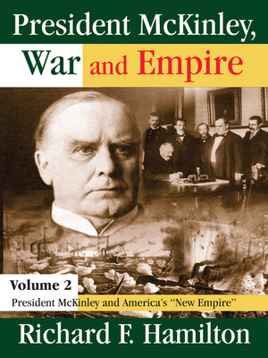 cover image of President McKinley, War and Empire
